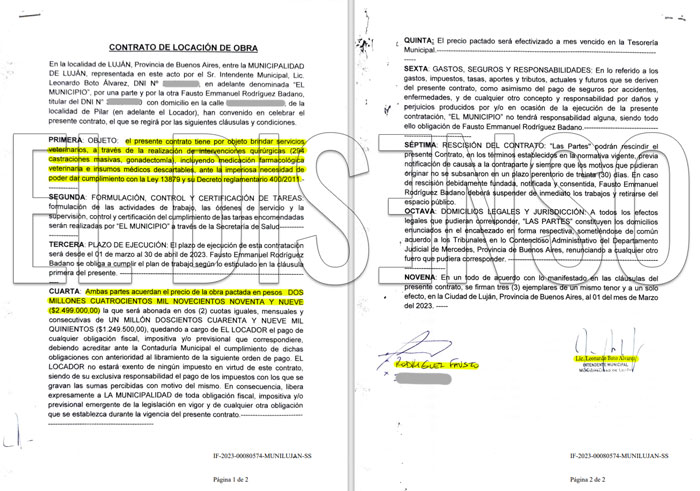 El intendente contrató a personas sin estudios veterinarios para realizar castraciones masivas por cifras millonarias.